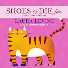 Shoes to Die For Audiobook, by Laura Levine