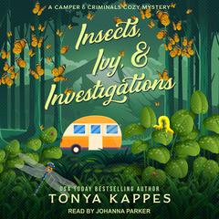 Insects, Ivy, & Investigations Audiobook, by 