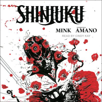 Shinjuku Audiobook, by Mink 