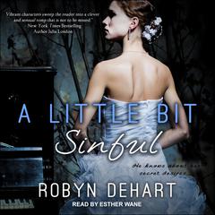 A Little Bit Sinful Audiobook, by Robyn DeHart