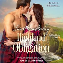 Highland Obligation Audiobook, by Lori Ann Bailey