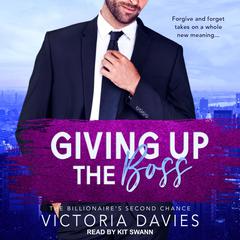 Giving Up the Boss Audiobook, by Victoria Davies