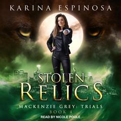 Stolen Relics Audiobook, by Karina Espinosa