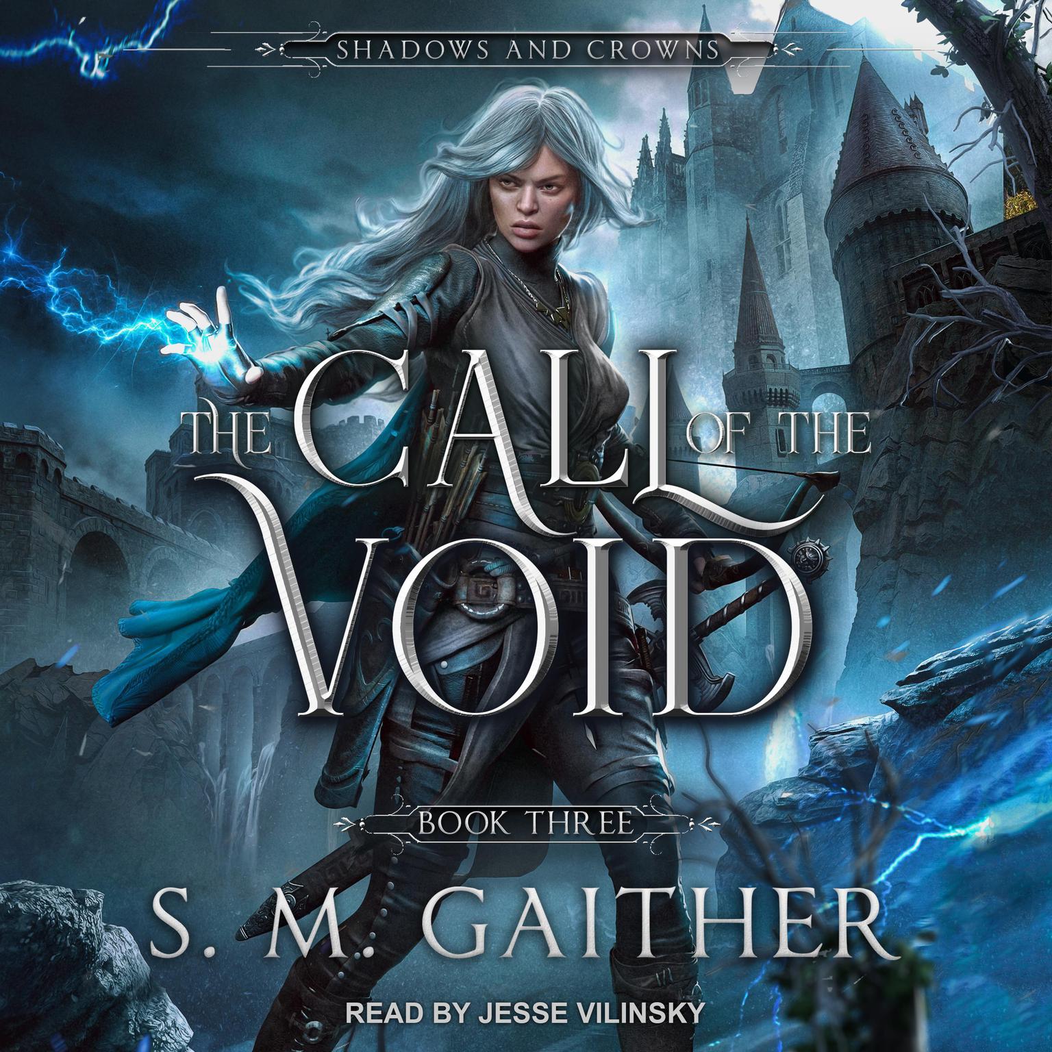 The Call of the Void Audiobook, by S.M. Gaither