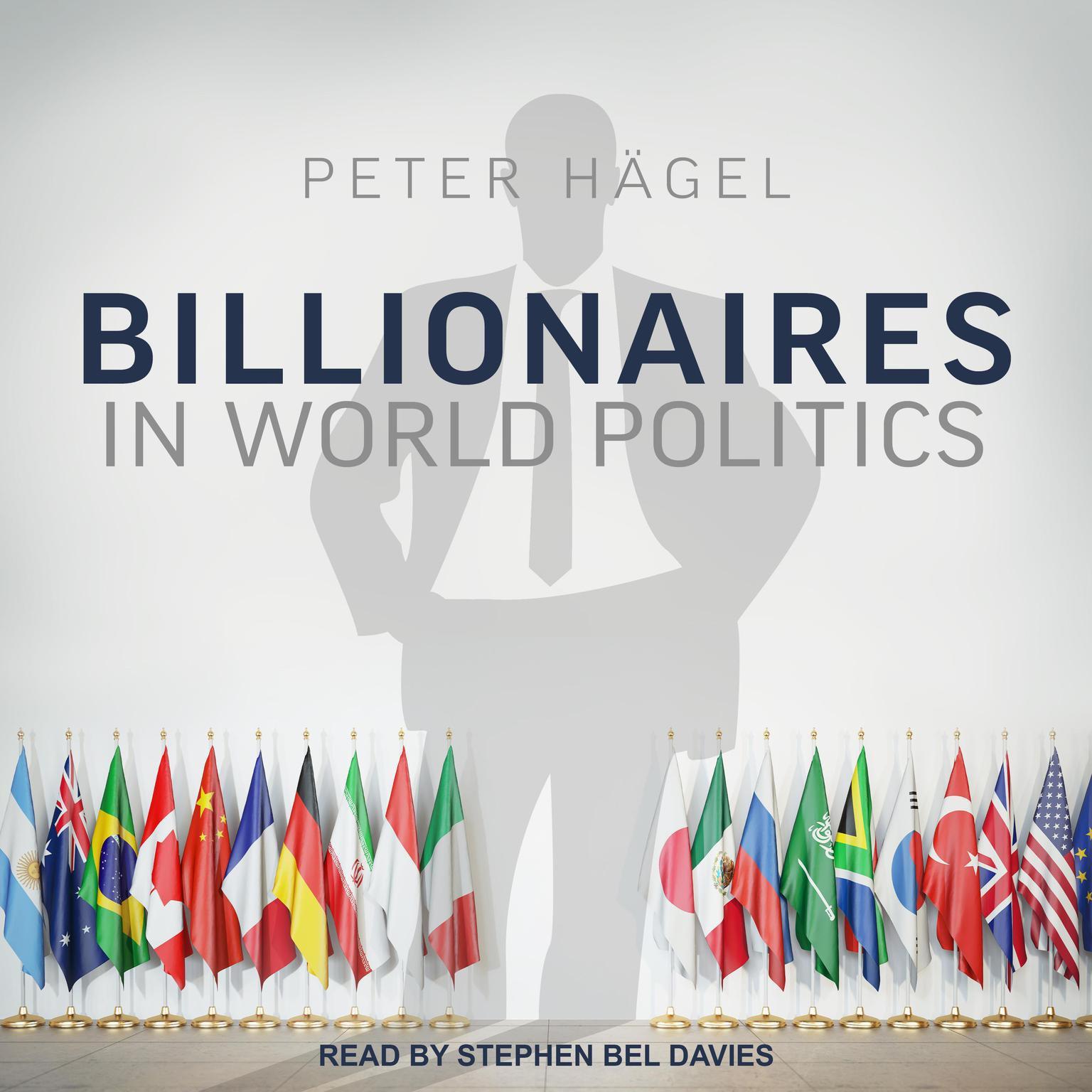 Billionaires in World Politics Audiobook, by Peter Hagel
