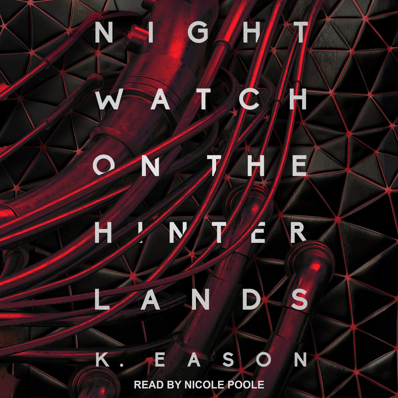 Nightwatch on the Hinterlands Audiobook, by K. Eason