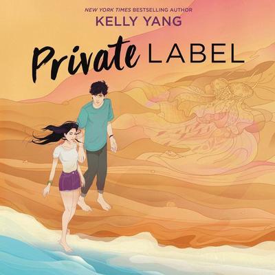 Private Label Audiobook, by Kelly Yang
