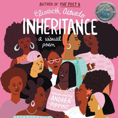 Inheritance: A Visual Poem Audiobook, by Elizabeth Acevedo