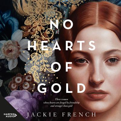 No Hearts of Gold Audiobook, by Jackie French