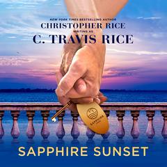 Sapphire Sunset Audiobook, by C. Travis Rice