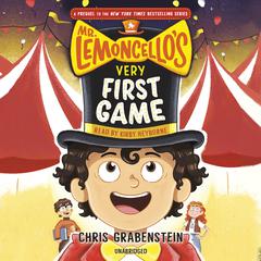 Mr. Lemoncellos Very First Game Audiobook, by Chris Grabenstein