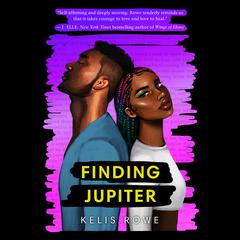 Finding Jupiter Audiobook, by Kelis Rowe