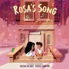 Rosas Song Audiobook, by Helena Ku Rhee