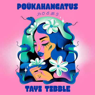 Poukahangatus: Poems Audiobook, by Tayi Tibble
