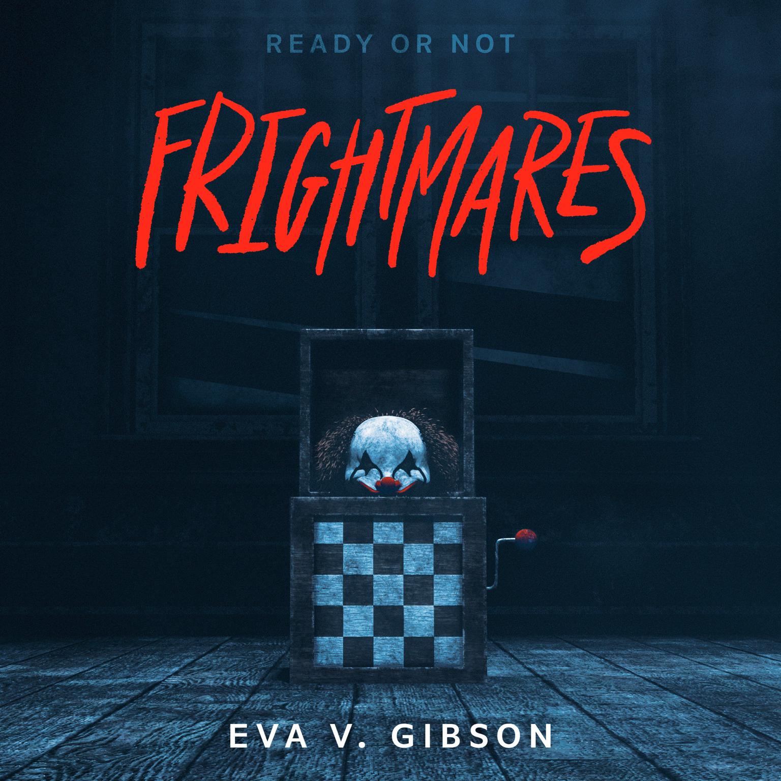 Frightmares Audiobook, by Eva Gibson