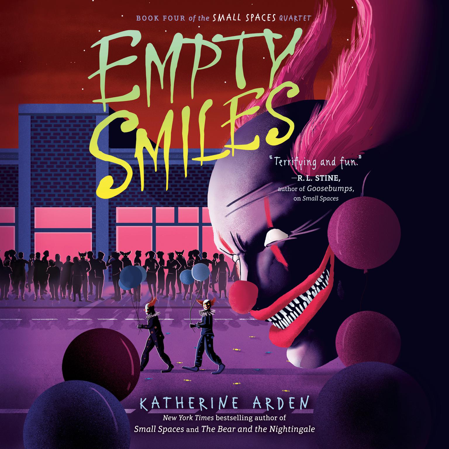 Empty Smiles Audiobook, by Katherine Arden