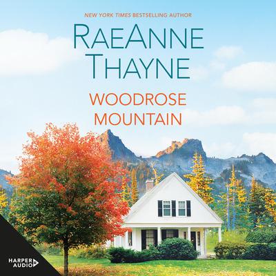 Woodrose Mountain Audiobook, by RaeAnne Thayne