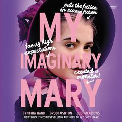 My Imaginary Mary Audiobook, by Brodi Ashton