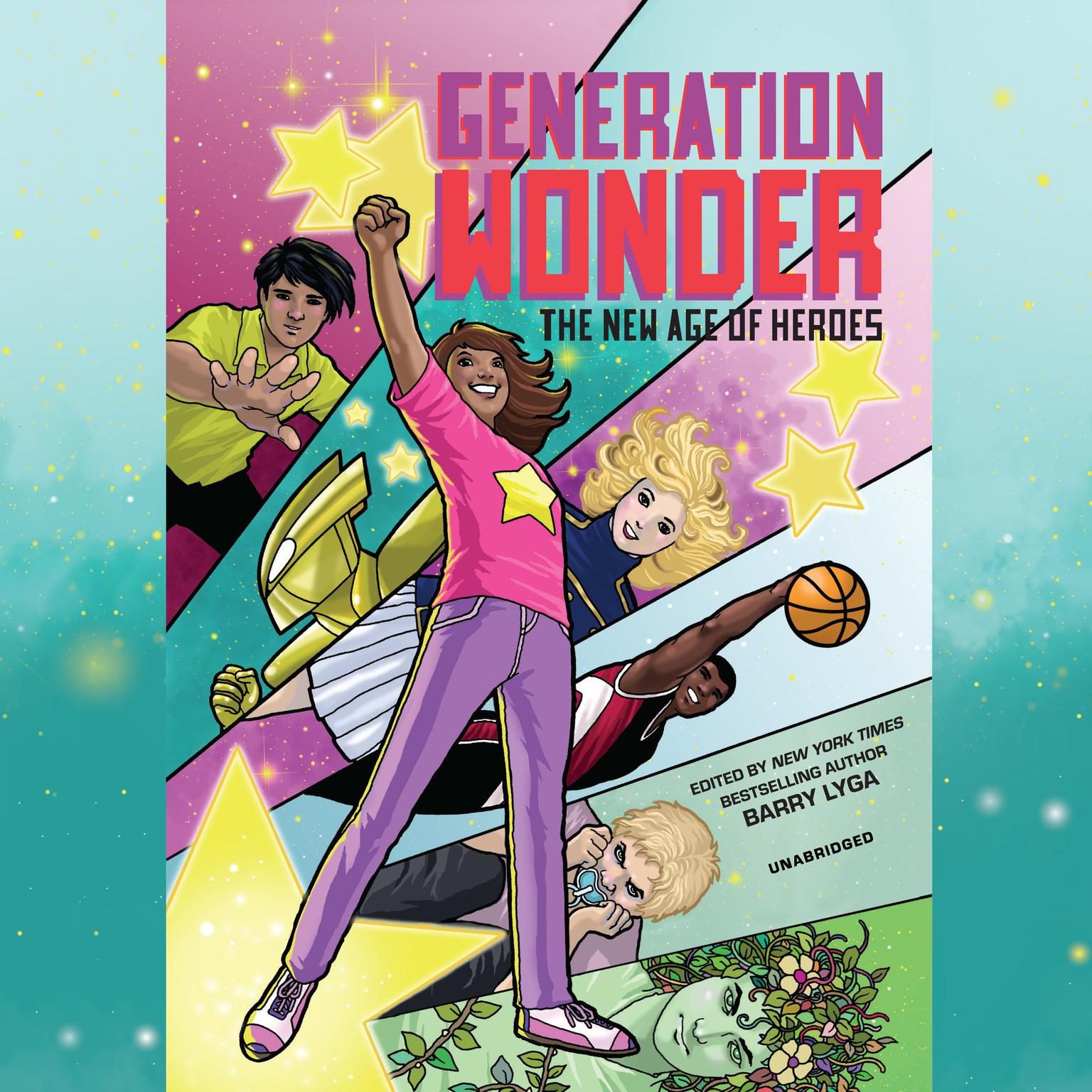 Generation Wonder: A New Age of Heroes Audiobook, by Barry Lyga
