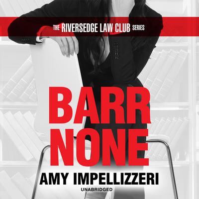 Barr None Audiobook, by Amy Impellizzeri