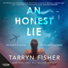 An Honest Lie Audiobook, by Tarryn Fisher