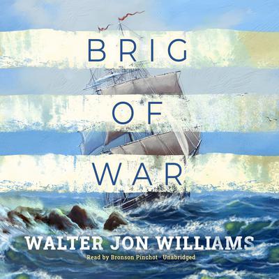 Brig of War Audiobook, by 