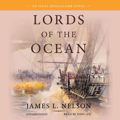 Lords of the Ocean Audiobook, by James L. Nelson