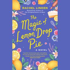 The Magic of Lemon Drop Pie Audiobook, by Rachel Linden