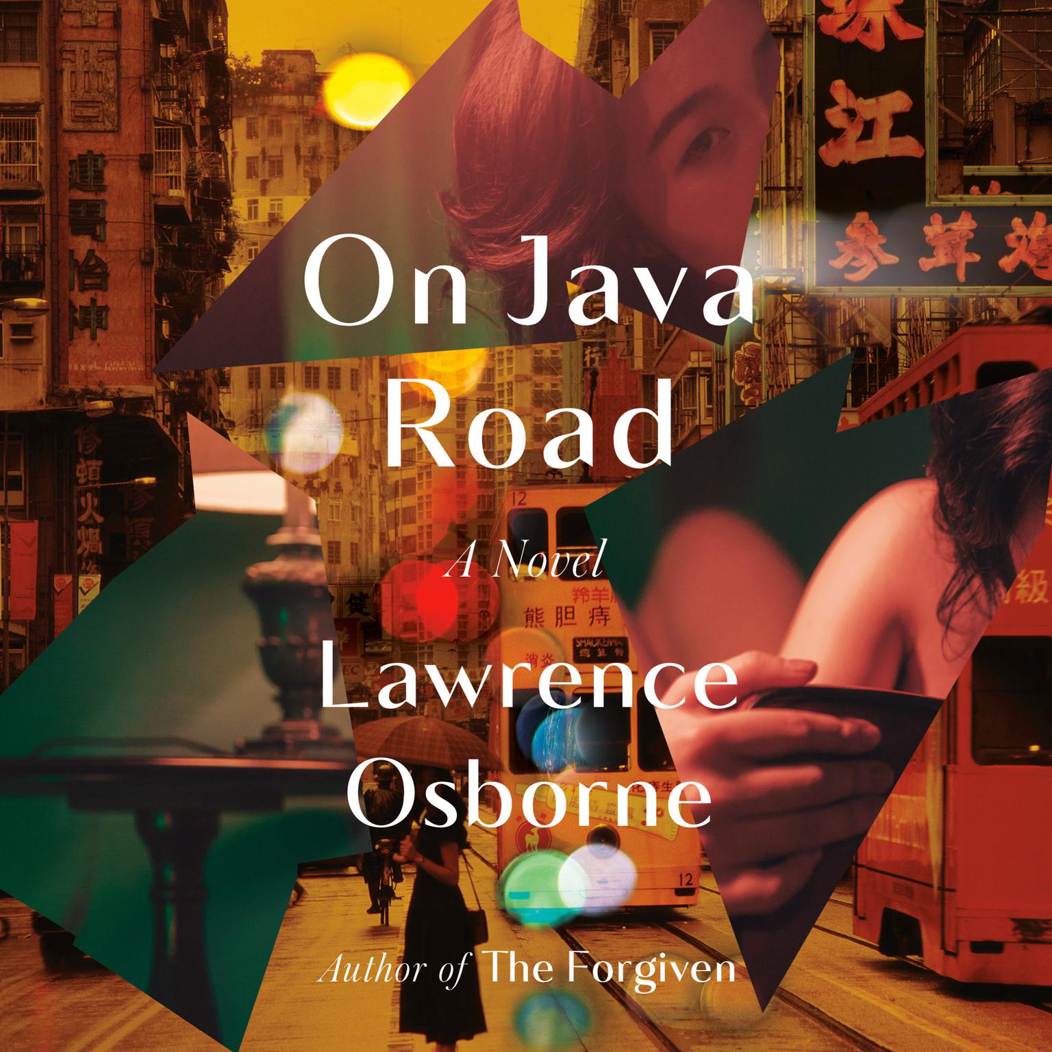 On Java Road: A Novel Audiobook, by Lawrence Osborne