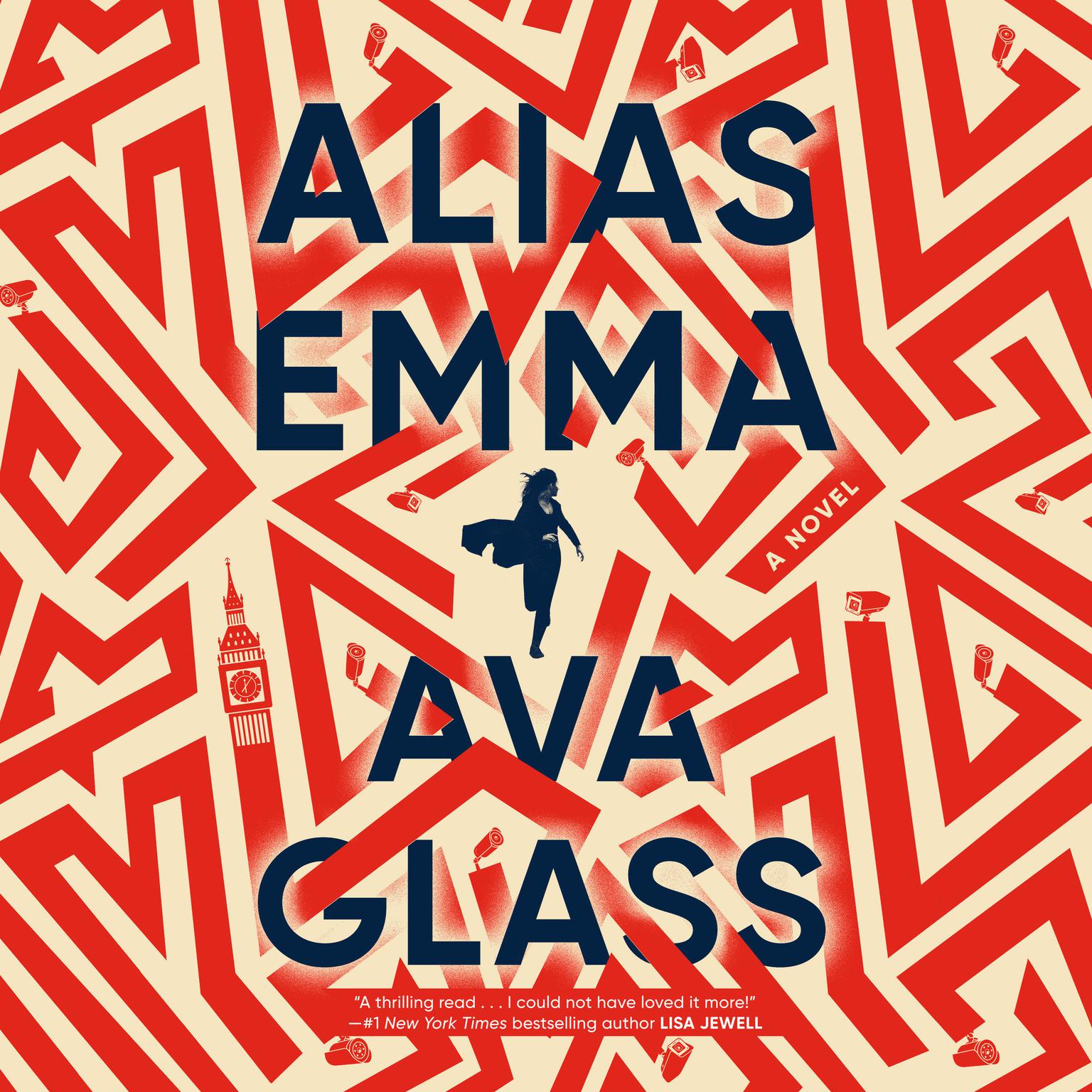 Alias Emma: A Novel Audiobook, by Ava Glass