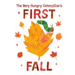 The Very Hungry Caterpillar's First Fall Audiobook, by Eric Carle