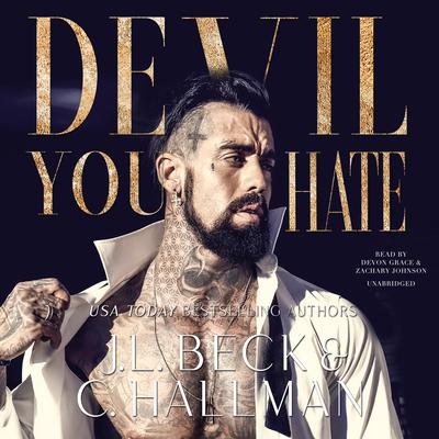 Devil You Hate: A Dark Mafia Romance Audiobook, by J. L. Beck