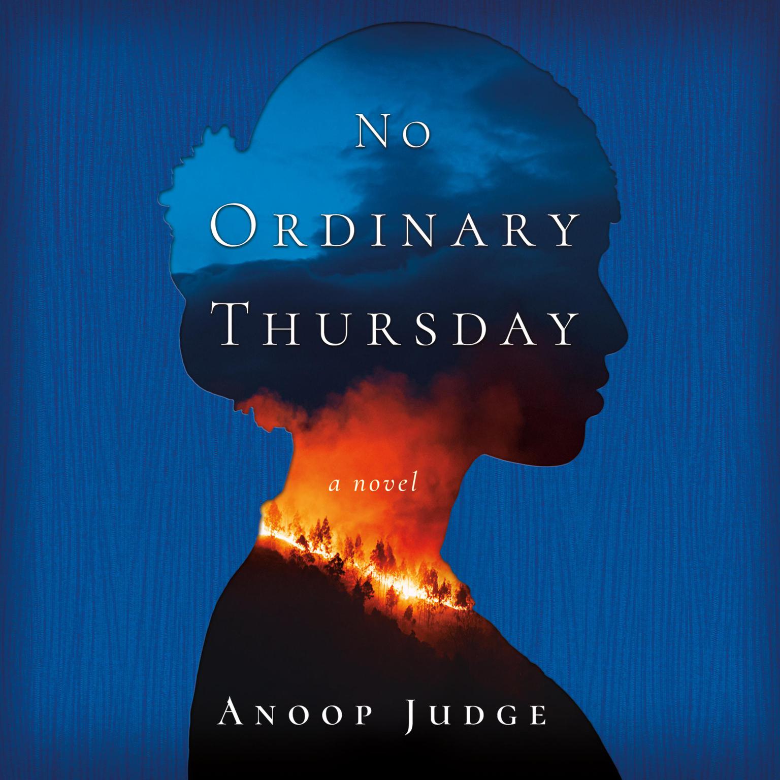 No Ordinary Thursday: A Novel Audiobook, by Anoop Judge