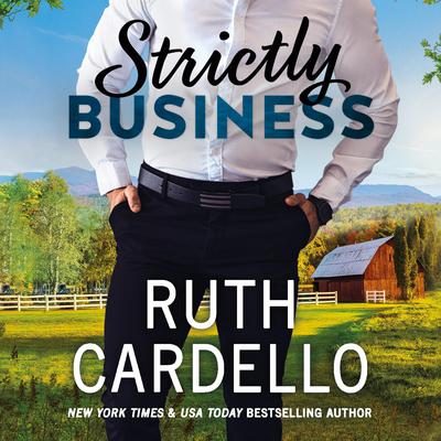 Strictly Business Audiobook, by Ruth Cardello