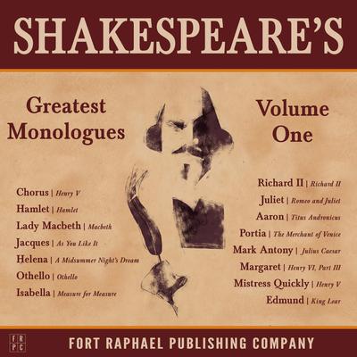 Shakespeares Greatest Monologues: Volume I Audiobook, by William Shakespeare