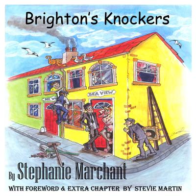 Brightons Knockers Audiobook, by Stephanie Marchant