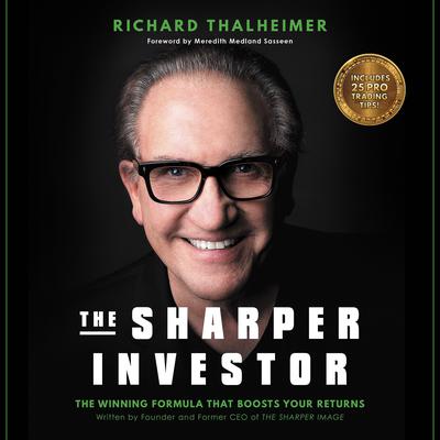 The Sharper Investor: The Winning Formula That Boosts Your Returns Audiobook, by Richard Thalheimer