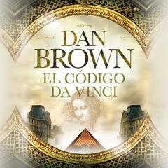 El código Da Vinci Audiobook, by Dan Brown