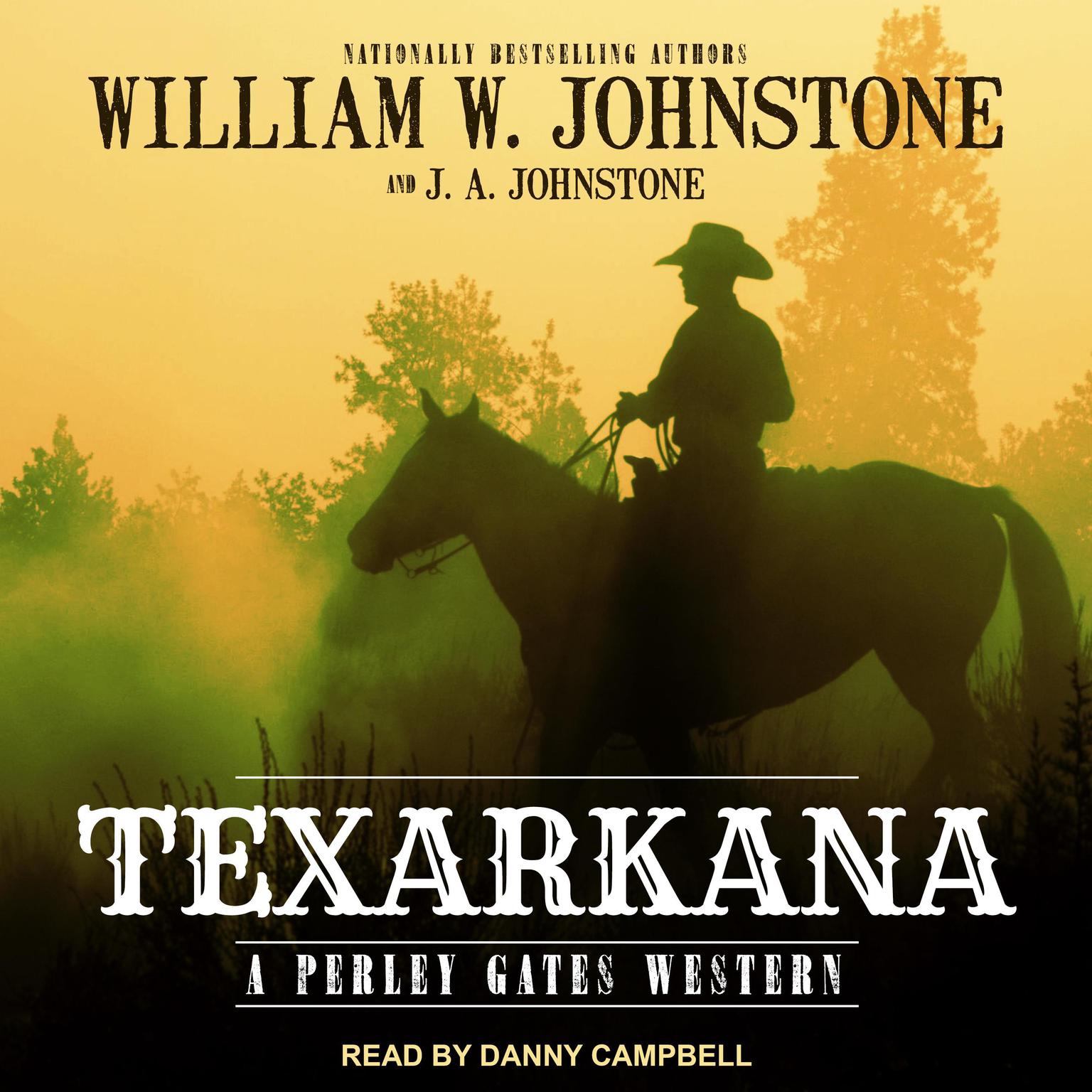 Texarkana Audiobook, by William W. Johnstone