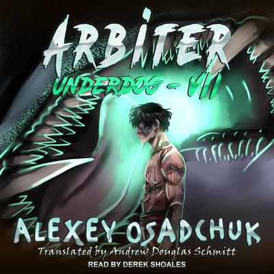 Arbiter Audiobook, by Alexey Osadchuk