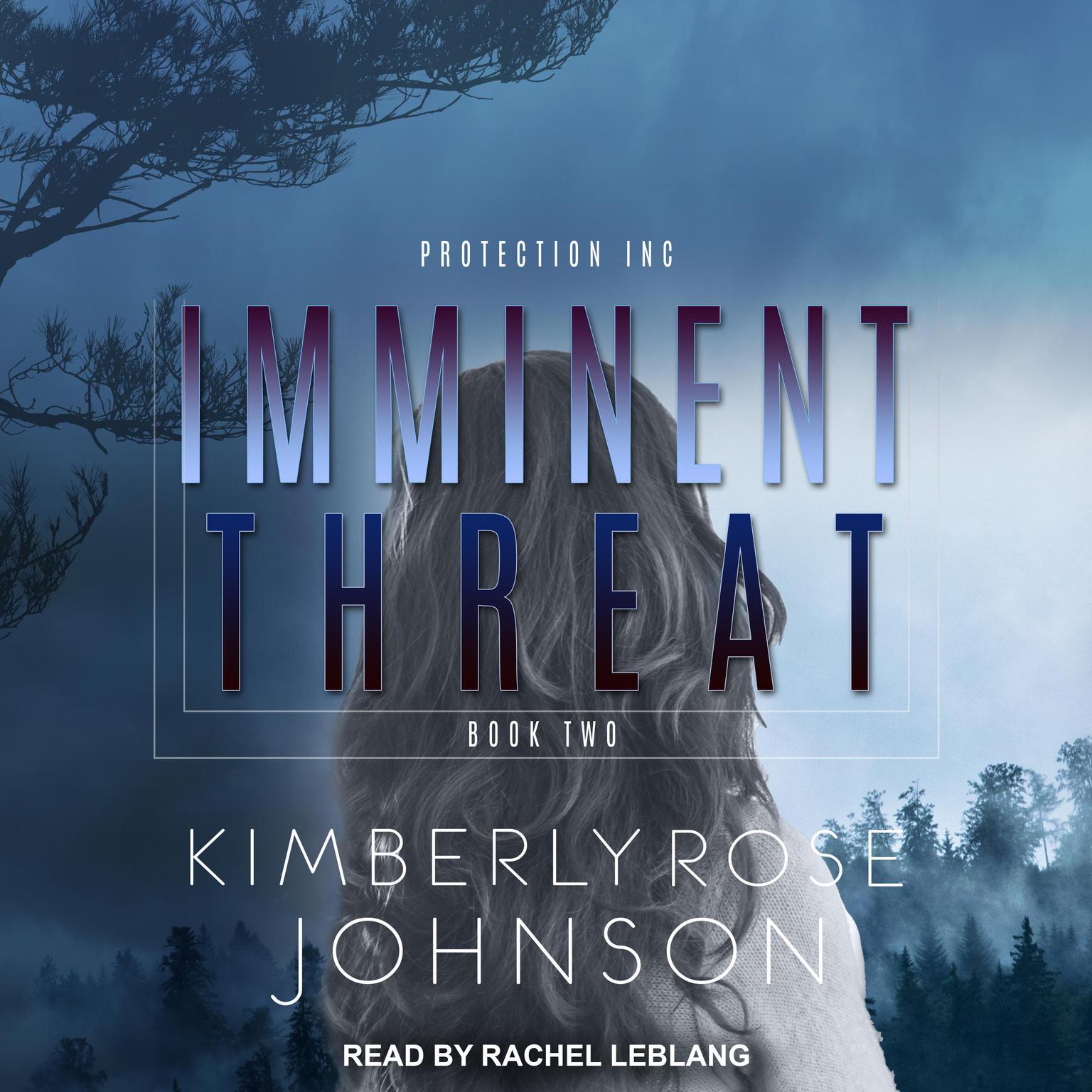 Imminent Threat Audiobook, by Kimberly Rose Johnson