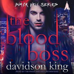 The Blood Boss Audiobook, by 