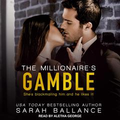 The Millionaires Gamble Audiobook, by Sarah Ballance