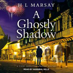 A Ghostly Shadow Audiobook, by H.  L. Marsay