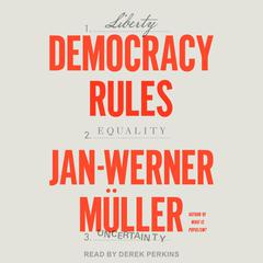 Democracy Rules Audiobook, by Jan-Werner Müller