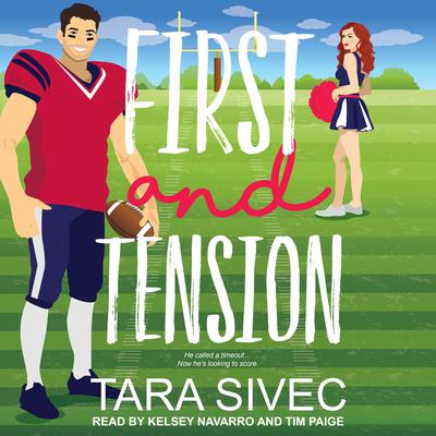 First and Tension Audiobook, by Tara Sivec