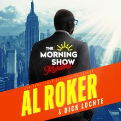 The Morning Show Murders Audiobook, by Al Roker