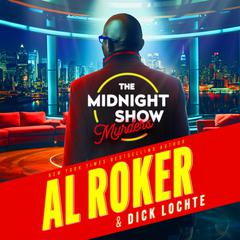 The Midnight Show Murders Audiobook, by Al Roker
