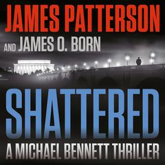 Shattered Audiobook, by James Patterson