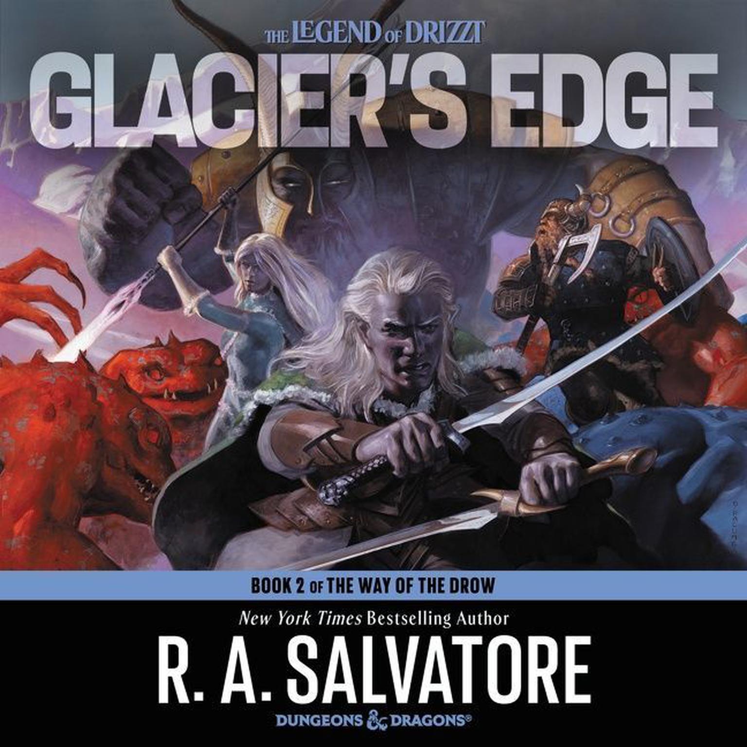 Glaciers Edge: A Novel Audiobook, by R. A. Salvatore